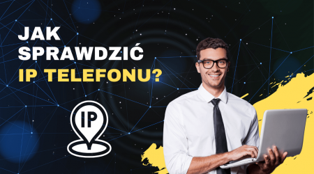 Jak sprawdzić IP telefonu